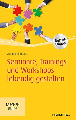 E-Book (epub) Seminare, Trainings und Workshops lebendig gestalten von Andrea Lienhart