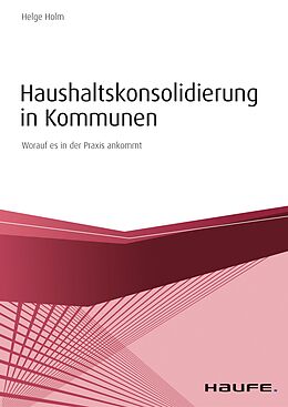 E-Book (pdf) Haushaltskonsolidierung in Kommunen von Helge Holm