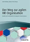 E-Book (pdf) Der Weg zur agilen HR-Organisation von André Häusling, Stephan Fischer