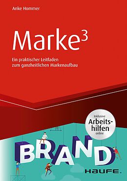 E-Book (pdf) Marke³ - inkl. Arbeitshilfen online von Anke Hommer
