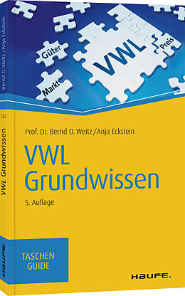 Kartonierter Einband VWL Grundwissen von Bernd O. Weitz, Anja Eckstein
