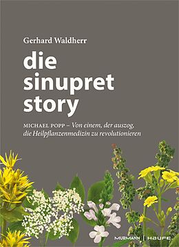 E-Book (pdf) Die Sinupret-Story von Gerhard Waldherr