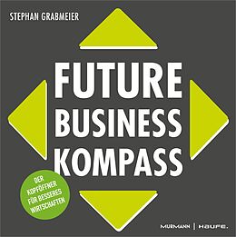 E-Book (pdf) Future Business Kompass von Stephan Grabmeier