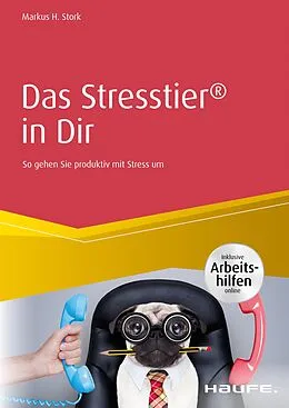 E-Book (epub) Das Stresstier® in Dir von Markus H. Stork