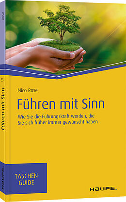 Kartonierter Einband (Kt) Führen mit Sinn von Nico Rose