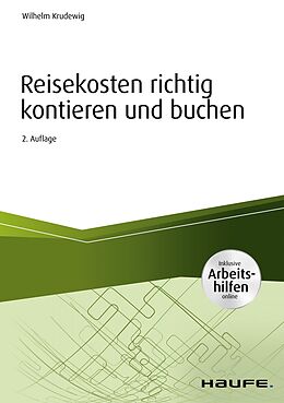 E-Book (epub) Reisekosten richtig kontieren und buchen - inkl. Arbeitshilfen online von Wilhelm Krudewig