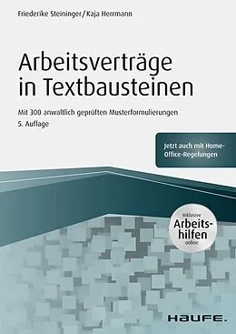 E-Book (epub) Arbeitsverträge in Textbausteinen - inkl. Arbeitshilfen online von Friederike Steininger, Kaja Herrmann
