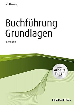 E-Book (pdf) Buchführung Grundlagen - inkl. Arbeitshilfen online von Iris Thomsen