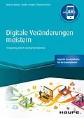 E-Book (pdf) Digitale Veränderungen meistern von Marcus Reinke, Thomas Fischer, Sandra Lengler
