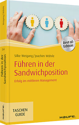 Kartonierter Einband Führen in der Sandwichposition von Silke Weigang, Joachim Wöhrle