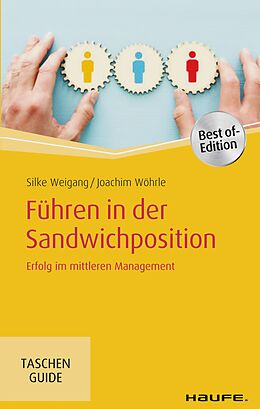 E-Book (epub) Führen in der Sandwichposition von Silke Weigang, Joachim Wöhrle