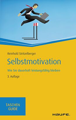 E-Book (epub) Selbstmotivation von Reinhold Stritzelberger