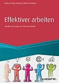 E-Book (pdf) Effektiver arbeiten von Reinhold Haller, Hailka Proske, Johannes Friedrich Reichert