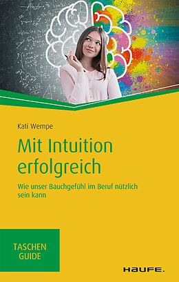 E-Book (epub) Mit Intuition erfolgreich von Kati Wempe