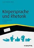 E-Book (pdf) Körpersprache und Rhetorik von Tiziana Bruno, Gregor Adamczyk, Wolfgang Bilinski