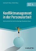 E-Book (epub) Konfliktmanagement in der Personalarbeit von Andreas Basu, Esther Basu