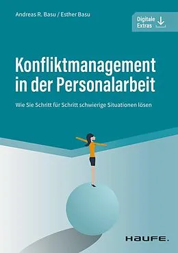 E-Book (epub) Konfliktmanagement in der Personalarbeit von Andreas Basu, Esther Basu