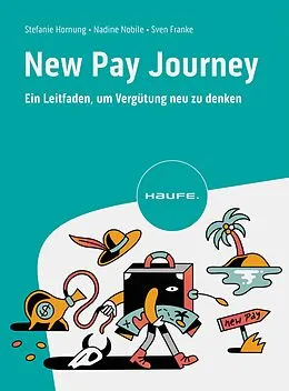 E-Book (epub) New Pay Journey von Stefanie Hornung, Nadine Nobile, Sven Franke