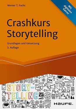 E-Book (epub) Crashkurs Storytelling von Werner T. Fuchs
