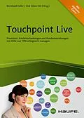 E-Book (pdf) Touchpoint Live von Bernhard Keller, Cirk Sören Ott