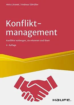E-Book (pdf) Konfliktmanagement von Heinz Jiranek, Andreas Edmüller