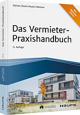 Kartonierter Einband Das Vermieter-Praxishandbuch von Rudolf Stürzer, Michael Koch, Birgit Noack