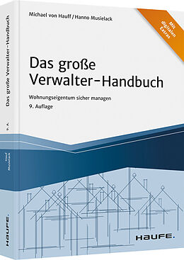 Fester Einband Das große Verwalter-Handbuch von Michael von Hauff, Hanno Musielack