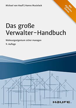 E-Book (epub) Das große Verwalter-Handbuch von Michael Hauff, Hanno Musielack