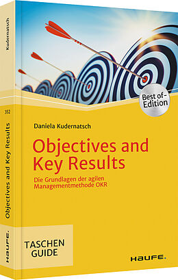 Kartonierter Einband Objectives and Key Results von Daniela Kudernatsch