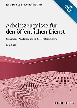 E-Book (pdf) Arbeitszeugnisse für den öffentlichen Dienst von Sonja Schustereit, Jochen Welscher