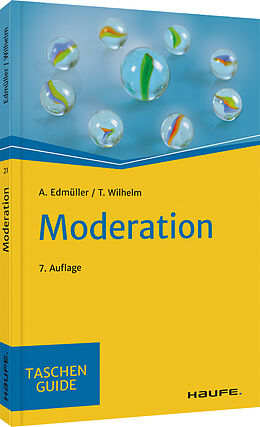 Kartonierter Einband Moderation von Andreas Edmüller, Thomas Wilhelm