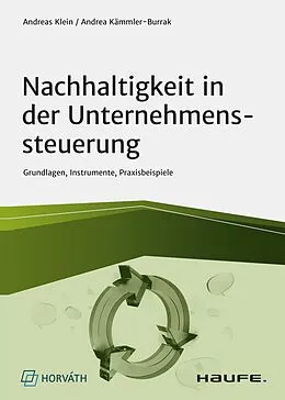 E-Book (pdf) Nachhaltigkeit in der Unternehmenssteuerung von Andreas Klein, Andrea Kämmler-Burrak