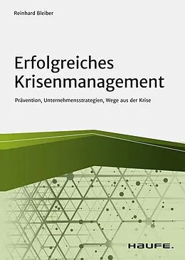 E-Book (pdf) Erfolgreiches Krisenmanagement von Reinhard Bleiber