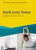 E-Book (epub) Stark trotz Stress von Vera Heim, Gabriele Lindemann, Anja Mumm