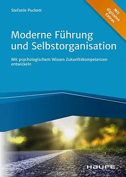 E-Book (pdf) Moderne Führung und Selbstorganisation von Stefanie Puckett