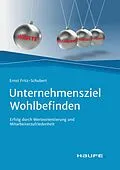 E-Book (pdf) Unternehmensziel Wohlbefinden von Ernst Fritz-Schubert