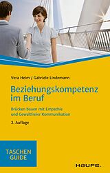 E-Book (pdf) Beziehungskompetenz im Beruf von Vera Heim, Gabriele Lindemann