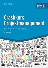 E-Book (epub) Crashkurs Projektmanagement von Sabine Peipe