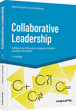 Kartonierter Einband Collaborative Leadership von Katrin Glatzel, Tania Lieckweg