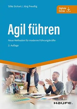 E-Book (epub) Agil führen von Silke Sichart, Jörg Preußig