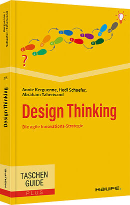 Kartonierter Einband Design Thinking von Annie Kerguenne, Hedi Schaefer, Abraham Taherivand