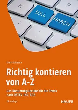 E-Book (pdf) Richtig kontieren von A-Z von Elmar Goldstein