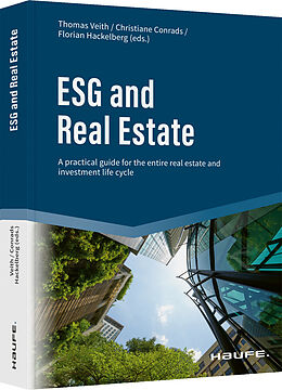 Livre Relié ESG and Real Estate de Thomas Veith, Christiane Conrads, Florian Hackelberg