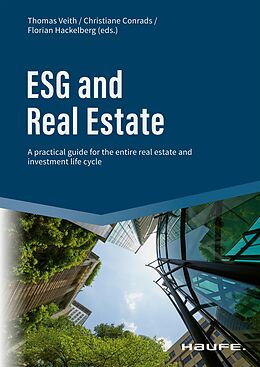 eBook (epub) ESG and Real Estate de Thomas Veith, Christiane Conrads, Florian Hackelberg