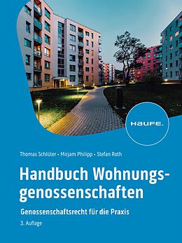 E-Book (epub) Handbuch Wohnungsgenossenschaften von Thomas Schlüter, Mirjam Philipp, Stefan Roth
