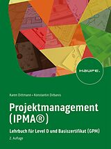 E-Book (pdf) Projektmanagement (IPMA®) von Karen Dittmann, Konstantin Dirbanis