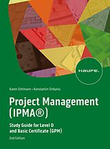 eBook (epub) Project Management (IPMA®) de Karen Dittmann, Konstantin Dirbanis