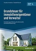 E-Book (epub) Grundsteuer für Immobilieneigentümer und Verwalter von Claudia Finsterlin, Rudolf Stürzer