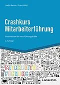 E-Book (pdf) Crashkurs Mitarbeiterführung von Nadja Raslan, Franz Hölzl