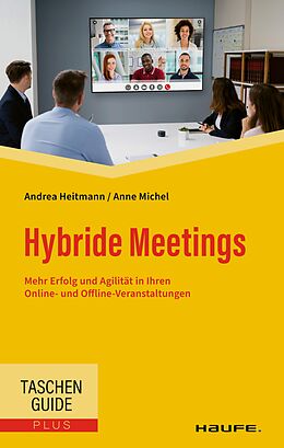 E-Book (epub) Hybride Meetings von Andrea Heitmann, Anne Michel